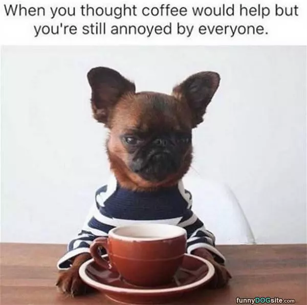 Coffee Might Help